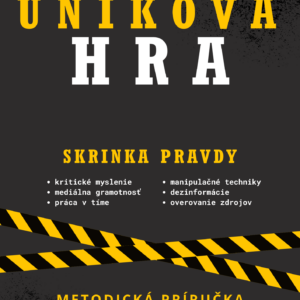 Metodická príručka k únikovej hre: Skrinka Pravdy (SJ)